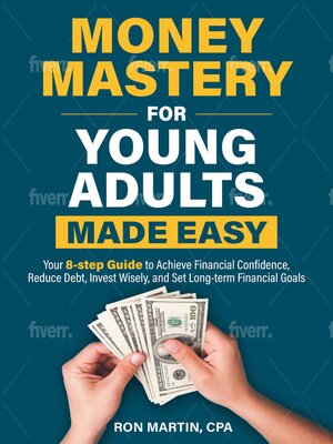 cover image of Money Mastery for Young Adults Made Easy